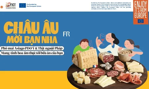 CHÂU ÂU, MỜI BẠN NHA GIỚI THIỆU PHÔ MAI ASIAGO PDO VÀ CÁC SẢN PHẨM THỊT NGUỘI CHÂU ÂU TẠI TRIỂN LÃM FOOD & HOSPITALITY VIETNAM 2026