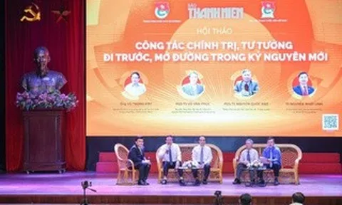 Công tác chính trị, tư tưởng phải chủ động "đi trước, mở đường"