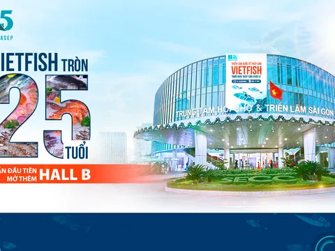 Vietfish 2024 - Hành trình 25 năm khẳng định vị thế thủy sản Việt Nam