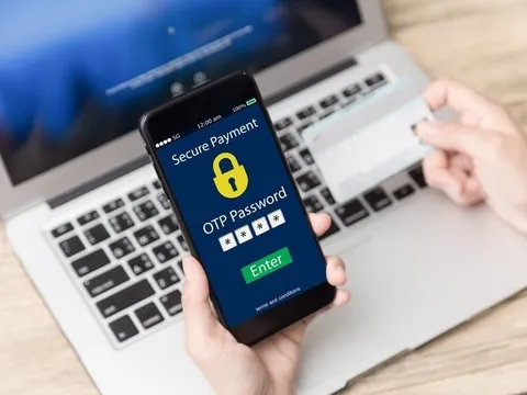 Đừng quá tin vào mật khẩu, OTP hay xác thực sinh trắc học: Chúng không an toàn như bạn nghĩ