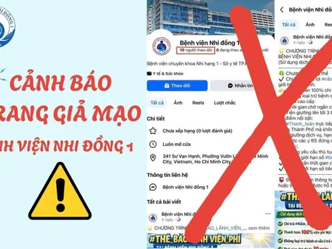 Bệnh viện Nhi Đồng 1 phát cảnh báo có trang fanpage giả mạo bệnh viện