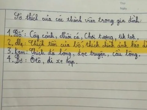 Cười ngất với dòng ghi chú bé tả mẹ: Mẹ thích tiền của bố, thích chỉnh ảnh kéo dài chân