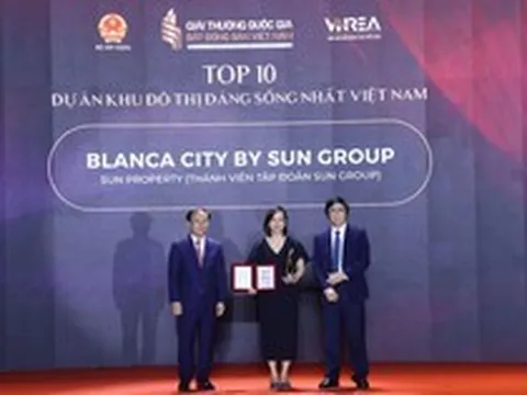 Giải thưởng Quốc gia Bất động sản Việt Nam vinh danh đô thị đáng sống nhất Việt Nam - Blanca City