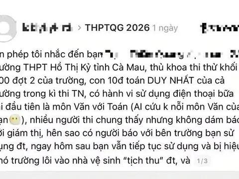 Cà Mau xác minh phản ánh học sinh gian lận thi tốt nghiệp