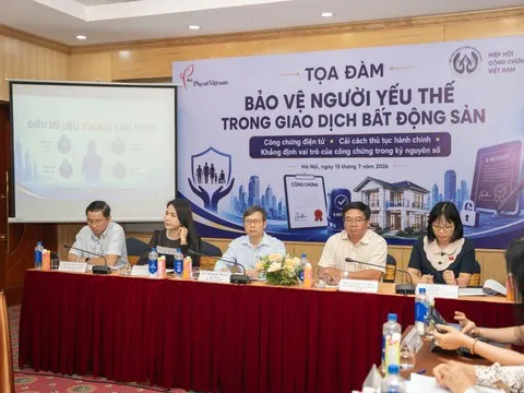 Thúc đẩy công chứng điện tử nhằm bảo vệ người yếu thế trong giao dịch bất động sản
