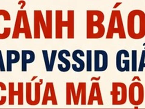 Cảnh báo ứng dụng VssID giả mạo chứa mã độc