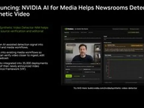 Công nghệ 21/7: NVIDIA ra mắt công cụ phát hiện video giả
