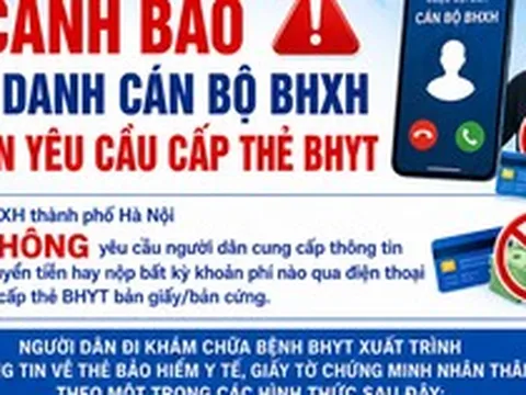 Giả mạo cán bộ BHXH gọi điện thông báo thẻ BHYT bị lỗi